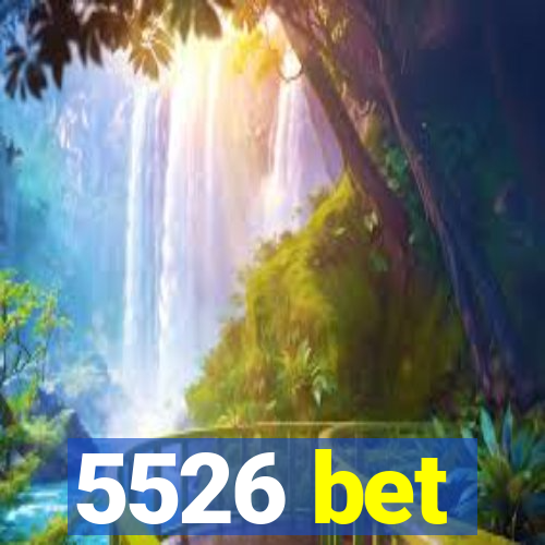 5526 bet